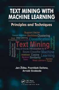 Text Mining with Machine Learning : Principles and Techniques