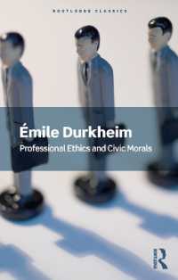 デュルケム著／職業倫理と市民道徳（英訳）※ブライアン．Ｓ．ターナー序言<br>Professional Ethics and Civic Morals (Routledge Classics)