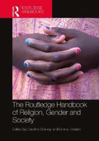 ラウトレッジ版　宗教・ジェンダー・社会ハンドブック<br>The Routledge Handbook of Religion, Gender and Society (Routledge Handbooks in Religion)