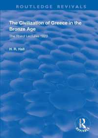 The Civilization of Greece in the Bronze Age (1928) : The Rhind Lectures 1923 (Routledge Revivals)