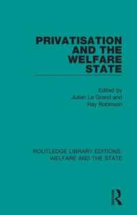 Privatisation and the Welfare State (Routledge Library Editions: Welfare and the State)