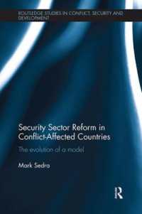 Security Sector Reform in Conflict-Affected Countries : The Evolution of a Model (Routledge Studies in Conflict, Security and Development)