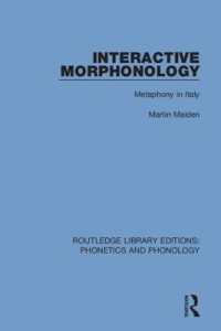 Interactive Morphonology : Metaphony in Italy (Routledge Library Editions: Phonetics and Phonology)