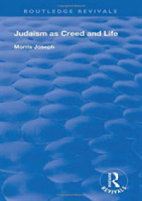 Judaism as Creed and Life (Routledge Revivals)