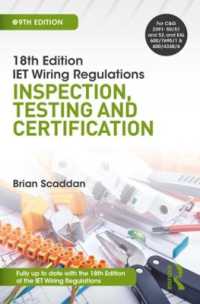 IET Wiring Regulations: Inspection, Testing and Certification （9TH）