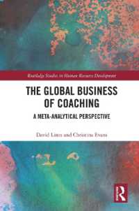 The Global Business of Coaching : A Meta-Analytical Perspective (Routledge Studies in Human Resource Development)