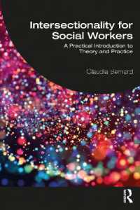 ソーシャルワーカーのための交差性：実践的入門<br>Intersectionality for Social Workers : A Practical Introduction to Theory and Practice