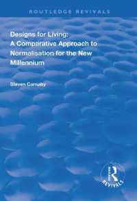 Designs for Living : A Comparative Approach to Normalisation for the New Millennium (Routledge Revivals)