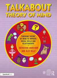 Talkabout Theory of Mind : Teaching Theory of Mind to Improve Social Skills and Relationships (Talkabout)