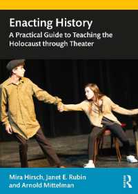 Enacting History : A Practical Guide to Teaching the Holocaust through Theater