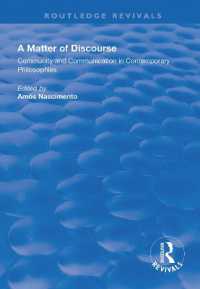 A Matter of Discourse : Community and Communication in Contemporary Philosophies (Routledge Revivals)