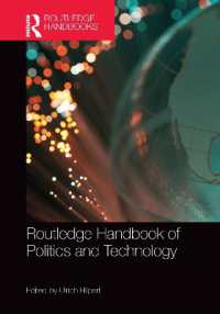 ラウトレッジ版　政治とテクノロジー・ハンドブック<br>Routledge Handbook of Politics and Technology