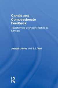 Candid and Compassionate Feedback : Transforming Everyday Practice in Schools
