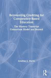 Reinventing Crediting for Competency-Based Education : The Mastery Transcript Consortium Model and Beyond
