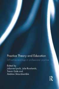 Practice Theory and Education : Diffractive readings in professional practice