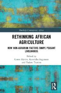 杉村和彦・鶴田格（他）編／アフリカにおける農業の再考<br>Rethinking African Agriculture : How Non-Agrarian Factors Shape Peasant Livelihoods (Routledge Contemporary Africa)