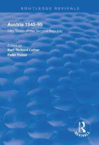 Austria, 1945-1995 : Fifty Years of the Second Republic (Routledge Revivals)
