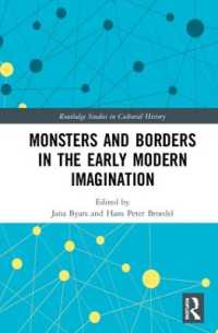 Monsters and Borders in the Early Modern Imagination (Routledge Studies in Cultural History)