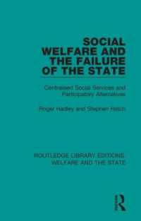 Social Welfare and the Failure of the State : Centralised Social Services and Participatory Alternatives (Routledge Library Editions: Welfare and the State)