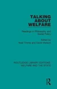 Talking about Welfare : Readings in Philosophy (Routledge Library Editions: Welfare and the State)