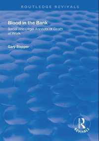 Blood in the Bank : Social and Legal Aspects of Death at Work (Routledge Revivals)