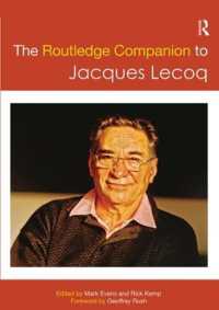 ラウトレッジ版　ジャック・ルコック必携<br>The Routledge Companion to Jacques Lecoq (Routledge Companions)