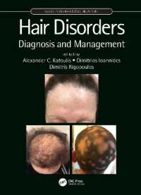 Hair Disorders : Diagnosis and Management (Series in Dermatological Treatment)