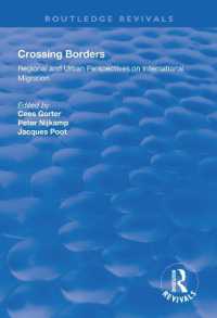 Crossing Borders : Regional and Urban Perspectives on International Migration (Routledge Revivals)