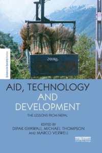 Aid, Technology and Development : The Lessons from Nepal (The Earthscan Science in Society Series)