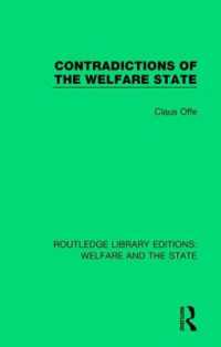 Contradictions of the Welfare State (Routledge Library Editions: Welfare and the State)