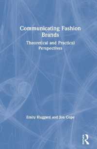 ファッション・ブランドのコミュニケーション<br>Communicating Fashion Brands : Theoretical and Practical Perspectives