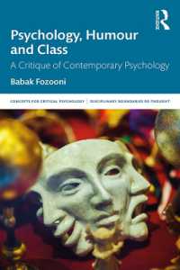 Psychology, Humour and Class : A Critique of Contemporary Psychology (Concepts for Critical Psychology)