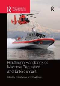 ラウトレッジ版　海事規制と施行ハンドブック<br>Routledge Handbook of Maritime Regulation and Enforcement