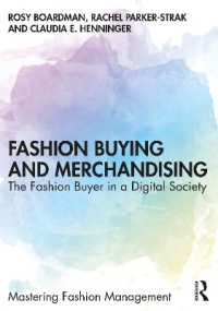 Fashion Buying and Merchandising : The Fashion Buyer in a Digital Society (Mastering Fashion Management)