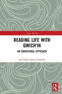Reading Life with Gwich'in : An Educational Approach (Arctic Worlds)