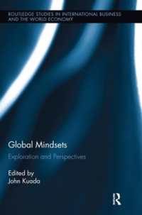 Global Mindsets : Exploration and Perspectives (Routledge Studies in International Business and the World Economy)