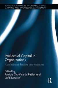 Intellectual Capital in Organizations : Non-Financial Reports and Accounts (Routledge Advances in Organizational Learning and Knowledge Management)