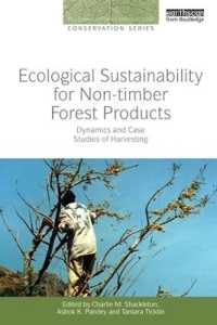 Ecological Sustainability for Non-timber Forest Products : Dynamics and Case Studies of Harvesting (People and Plants International Conservation)