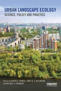 Urban Landscape Ecology : Science, policy and practice (Routledge Studies in Urban Ecology)