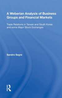 A Weberian Analysis of Business Groups and Financial Markets : Trade Relations in Taiwan and Korea and some Major Stock Exchanges