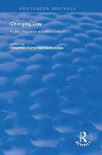 Changing Law : Rights, Regulation and Reconciliation (Routledge Revivals)