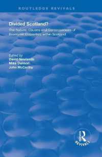 Divided Scotland? : The Nature, Causes and Consequences of Economic Disparities within Scotland (Routledge Revivals)
