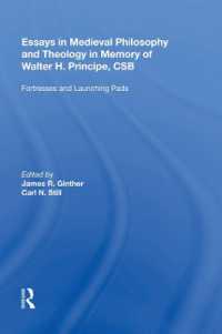 Essays in Medieval Philosophy and Theology in Memory of Walter H. Principe, CSB : Fortresses and Launching Pads