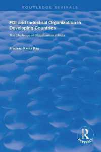 FDI and Industrial Organization in Developing Countries : The Challenge of Globalization in India (Routledge Revivals)