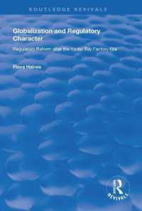 Globalization and Regulatory Character : Regulatory Reform after the Kader Toy Factory Fire (Routledge Revivals)