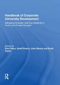 Handbook of Corporate University Development : Managing Strategic Learning Initiatives in Public and Private Domains