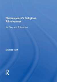 Shakespeare's Religious Allusiveness : Its Play and Tolerance