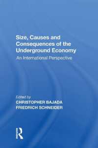 Size, Causes and Consequences of the Underground Economy : An International Perspective