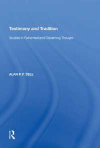 Testimony and Tradition : Studies in Reformed and Dissenting Thought