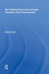 The Political Economy of Asian Transition from Communism